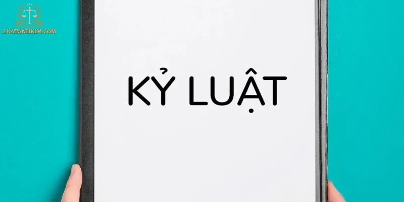 Những Lưu Ý Đặc Biệt Khi Xử Lý Kỷ Luật Lao Động